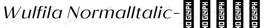 Wulfila NormalItalic字体转换